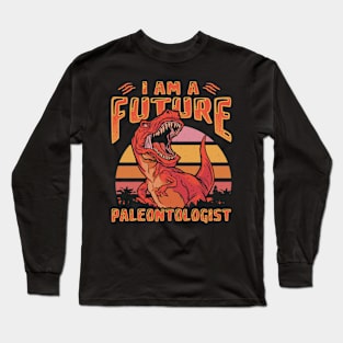 Paleontology Funny Fossil Hunter Future Paleontologist Paleontologist Geologist Long Sleeve T-Shirt